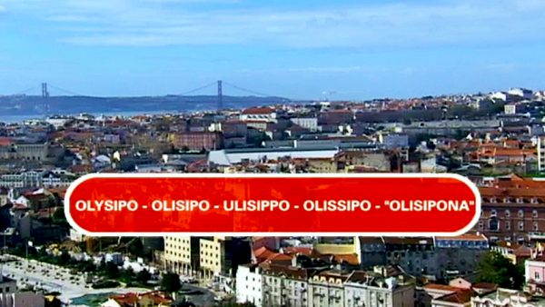 De Olisipo a Lisboa: os vários nomes da cidade