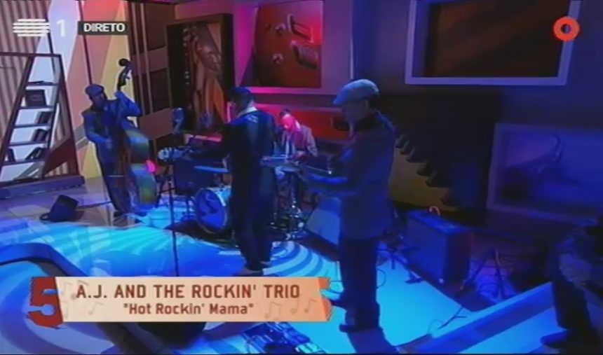 A.J. & The Rockin' Trio “Hot Rockin’ Mama”