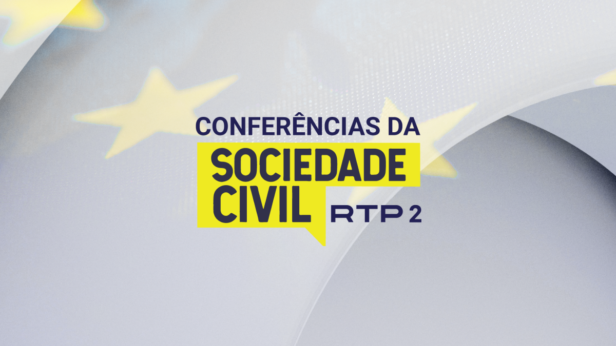 Imagem Conferencia da Sociedade Civil RTP 2