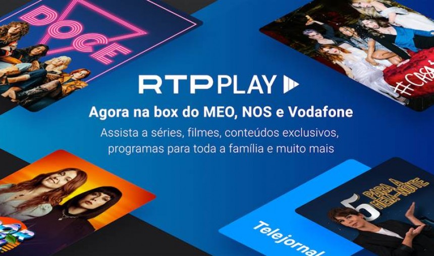 RTP Play disponível na Box do MEO, NOS e Vodafone