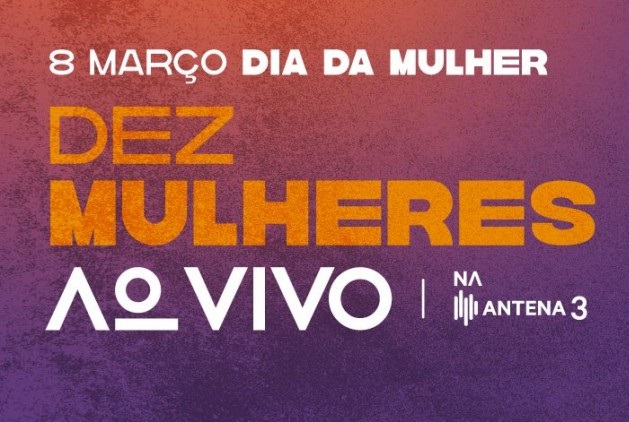 Dez Mulheres ao Vivo na Antena 3, Antena 3