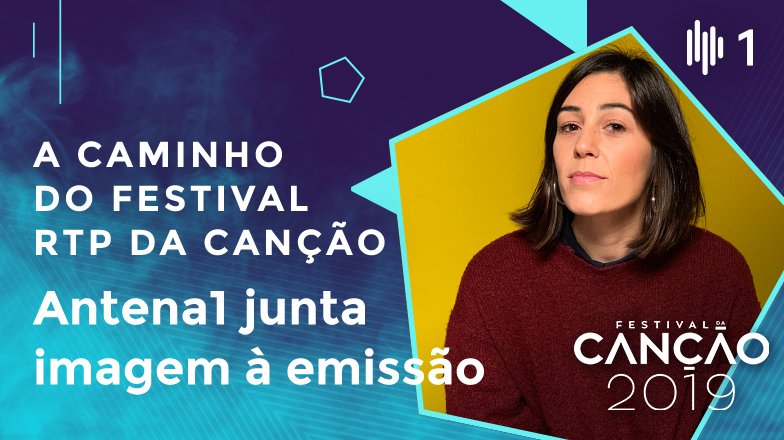 QUINTA, 21 FEV: As canções da 2.ª semifinal do Festival da Canção 2019, com Joana Martins | Antena1