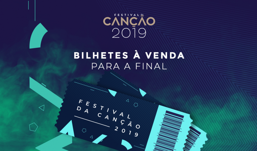 Final do Festival da Canção 2019: bilhetes já à venda