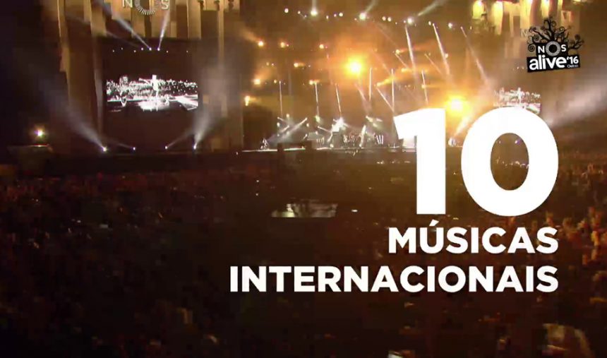 10 Músicas internacionais no NOS Alive