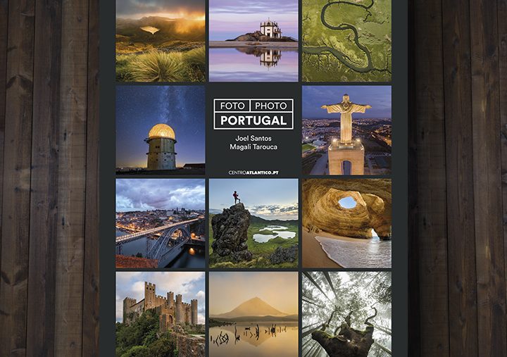 FOTO PORTUGAL – Livro de Fotografia de Joel Santos e Magali Tarouca