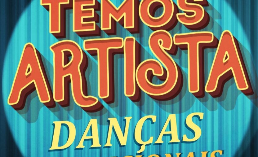 REGULAMENTO DO TEMOS ARTISTA – DANÇAS TRADICIONAIS