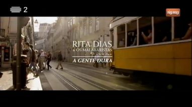 Rita Dias e Os Malabaristas - A Gente Dura